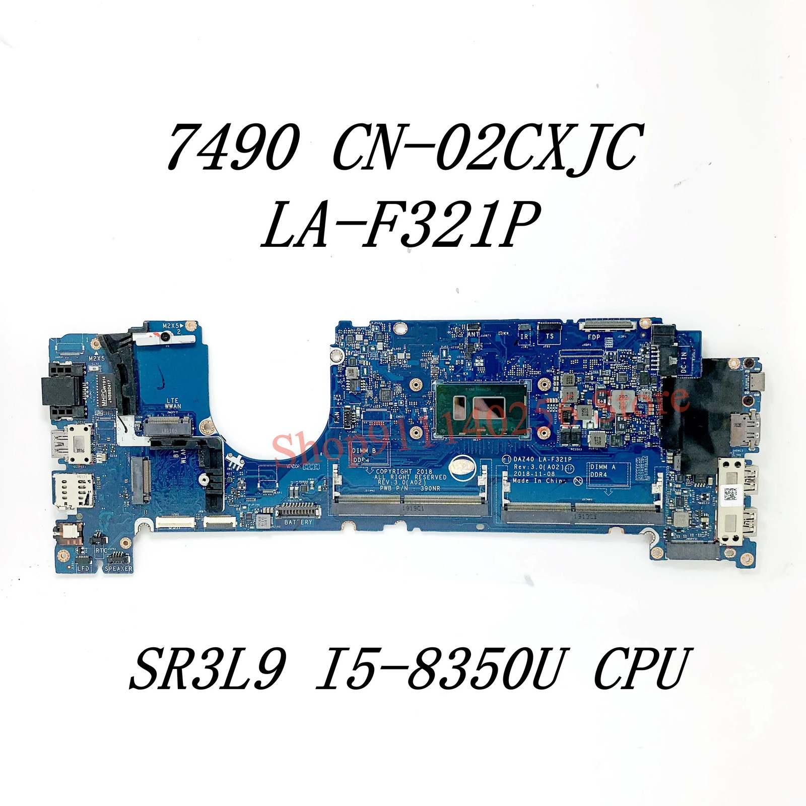 CN-02CXJC For DELL 7490 Laptop Motherboard DAZ40 LA-F321P I5-8350U CPU
