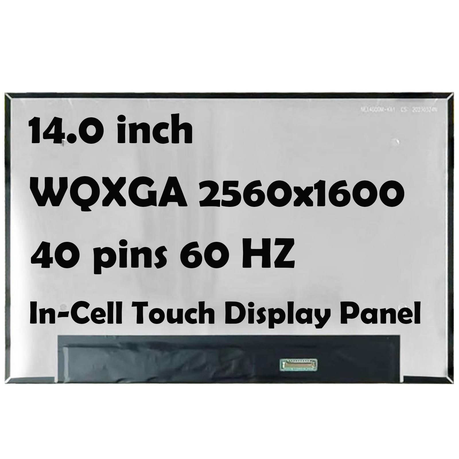 14″ NE140QDM-K61 2560×1600 40pin LCD Touch Replacement Screen Display Panel