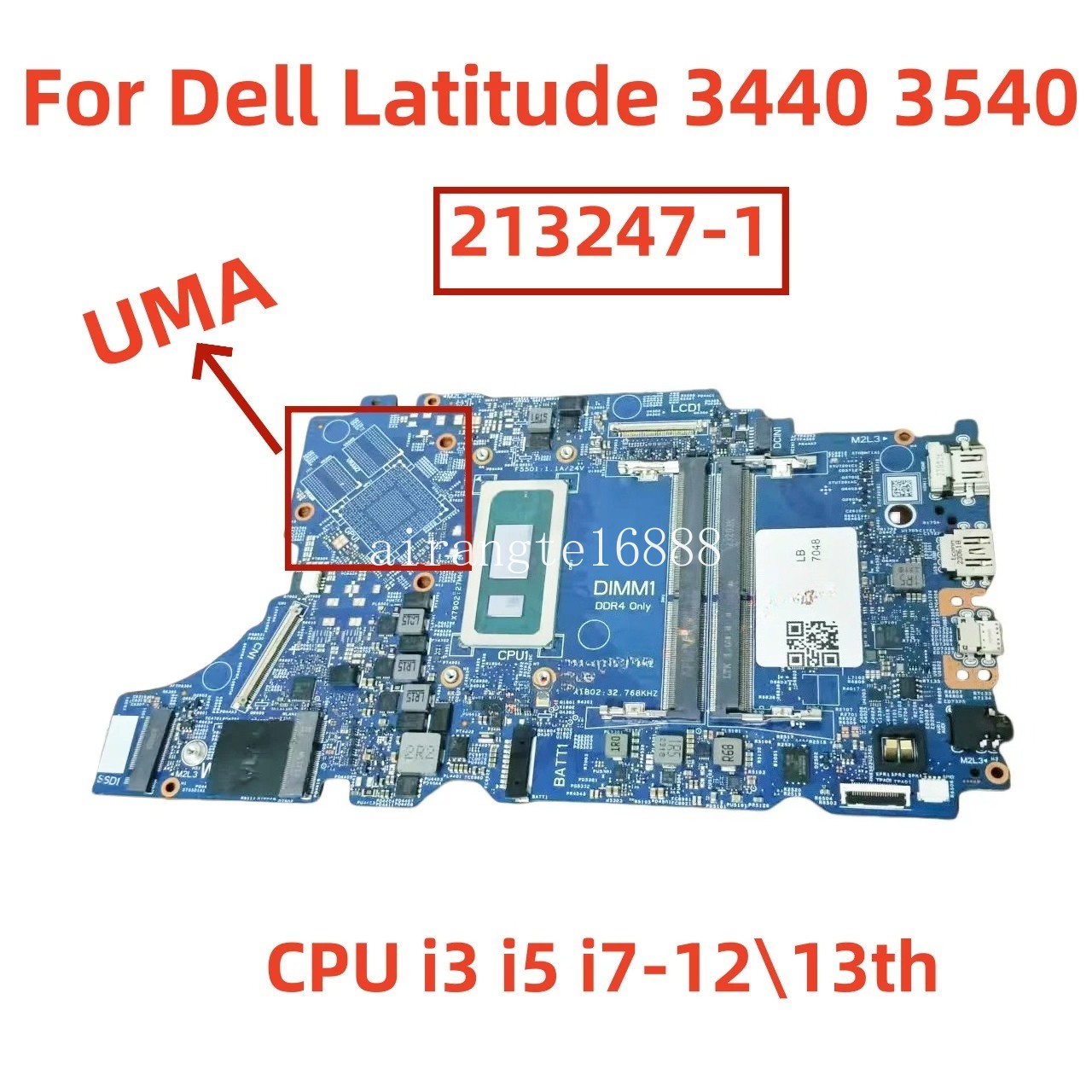 213247-1 for Dell Latitude 3440 3540 motherboard with CPU i3 i5 i7-12/13th UMA