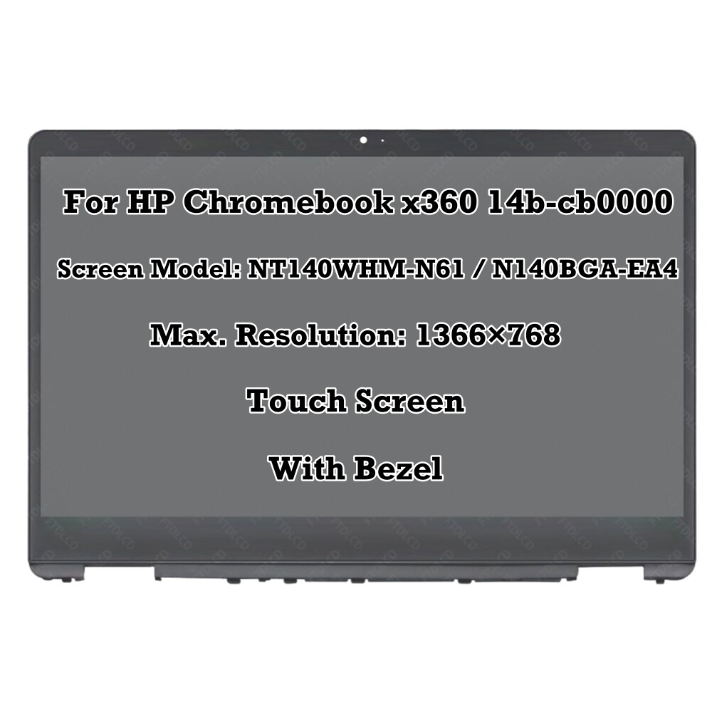 NT140WHM-N61 N140BGA-EA4 LCD TouchScreen+Bezel For HP Chromebook x360 14b-cb0000