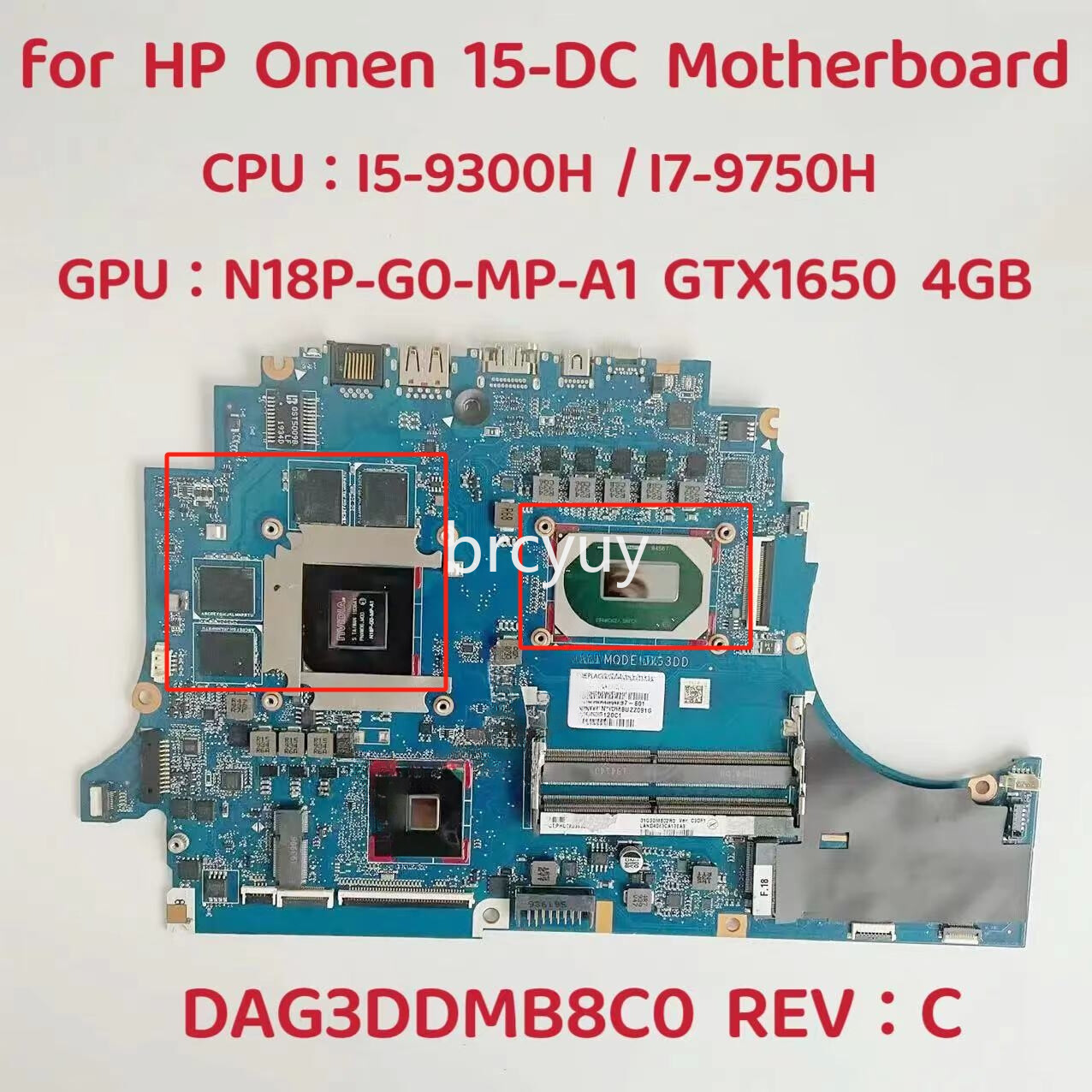 DAG3DDMB8C0 For HP Omen 15-DC Motherboard CPU:I5-9300H GPU:GTX1650 4G DDR4