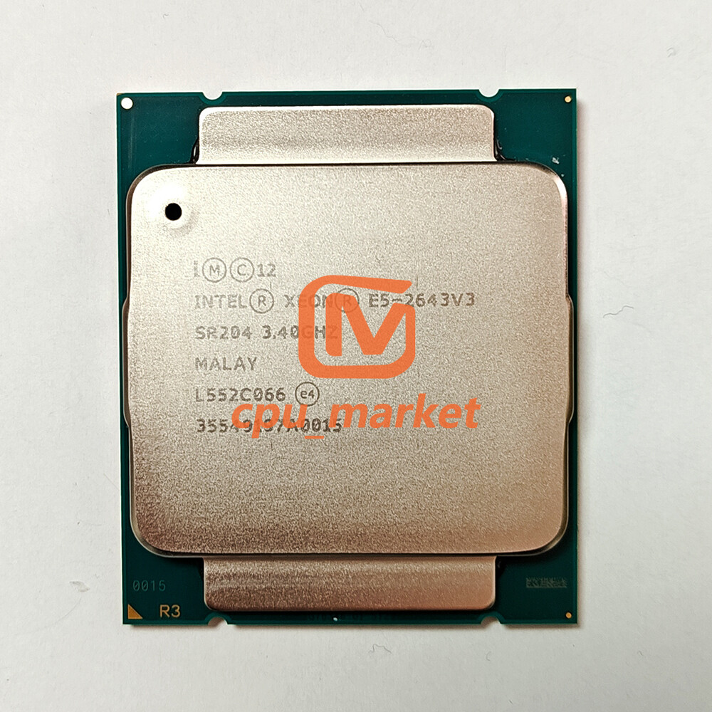 Intel Xeon E5-2643v3 SR204 3.4GHz 6 Cores 135W LGA2011-3 CPU Processor 2643 v3