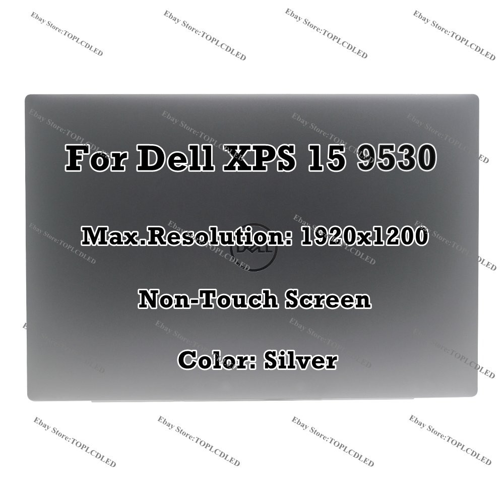 Silver LCD Non-Touch Screen Assembly Display For Dell XPS 15 9530 P91F 1920×1200