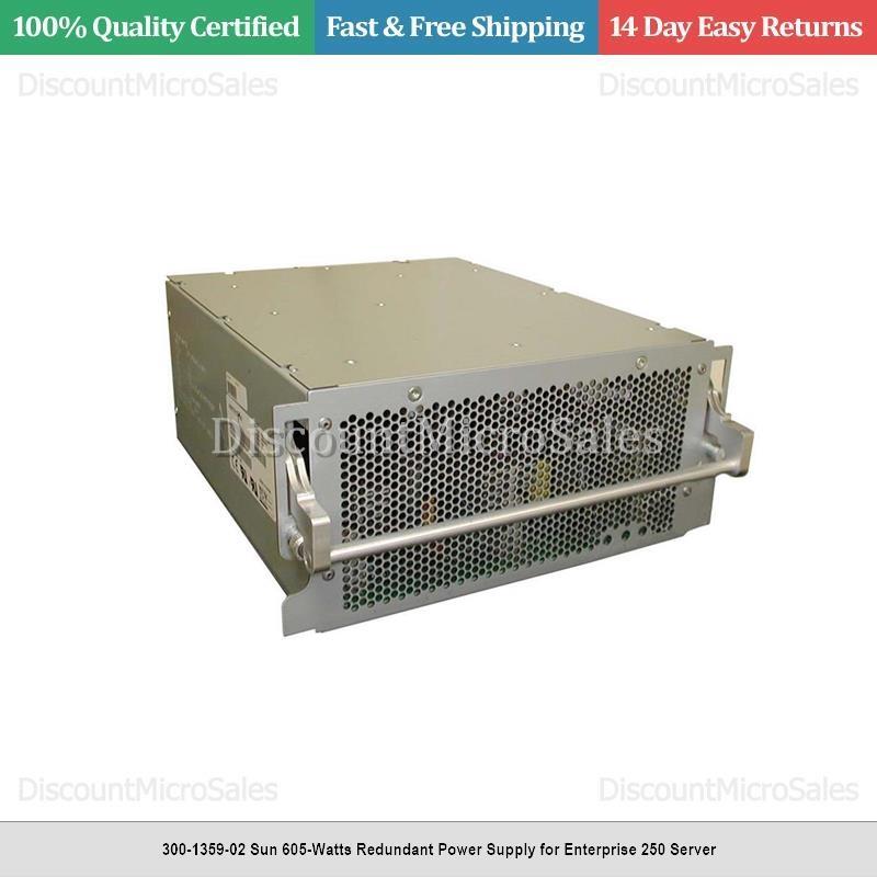 300-1359-02 Sun 605-Watts Redundant Power Supply for Enterprise 250 Server