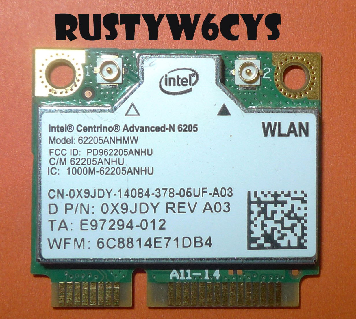 Precision M6600 M6700 Intel Centrino Advance-N 6205 WiFI PCIE CARD A03 X9JDY