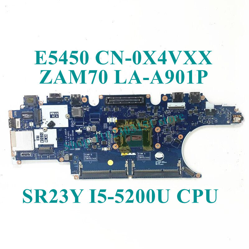CN-0X4VXX 0X4VXX LA-A901P For DELL E5450 I5-5200U Laptop Motherboard Tested Good