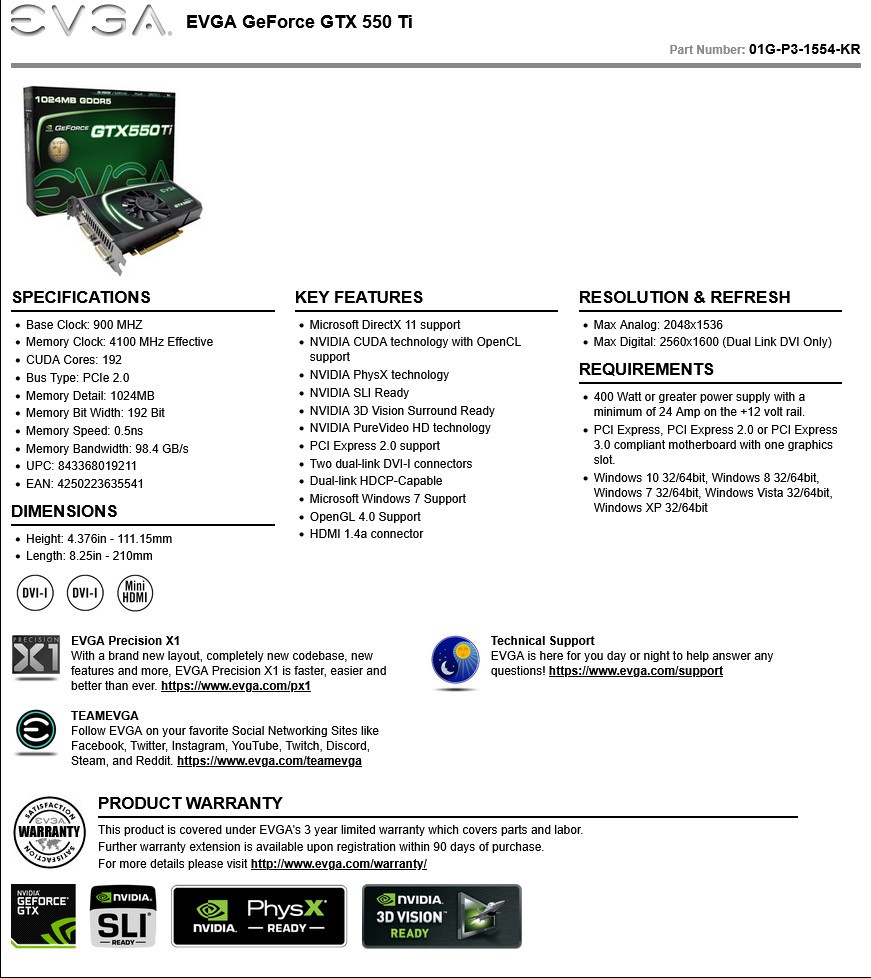 EVGA NVIDIA GeForce GTX 550 Ti (01G-P3-1556-KR) 1GB GDDR5 SDRAM PCI Express x16
