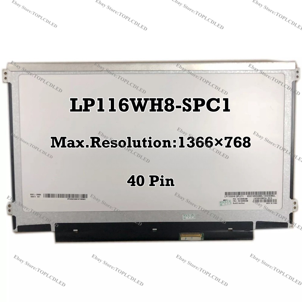 LP116WH8-SPC1 LP116WH8 (SP)(C1) 11.6″ WXGA HD 1366×768 LED LCD Screen Panel New