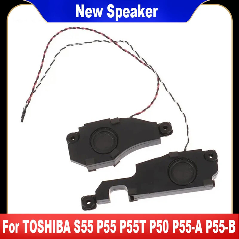 For TOSHIBA S55 S55T S55T-A P55 P55-A P55T P55T-A P50-A P50-B L50 L50-A Speaker
