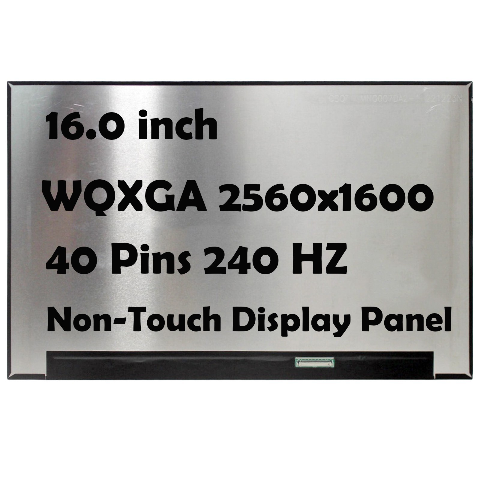 16″ 5D11L55822 5D11L40981 2560×1600 240Hz LCD Non-Touch Screen Display Panel