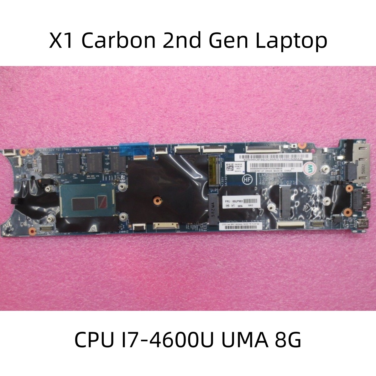 Lenovo ThinkPad X1 Carbon 2nd Gen Laptop Motherboard CPU I7-4600U UMA 8G 00UP983